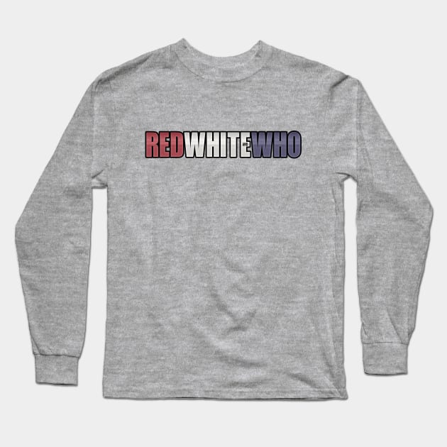 Red White and Who Logo Long Sleeve T-Shirt by ATBPublishing